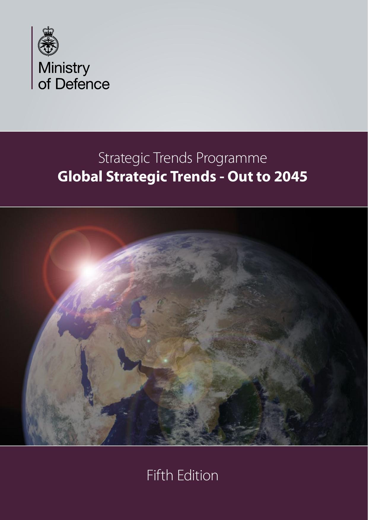 Global Strategic Trends - Out to 2045